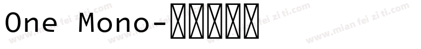 One Mono字体转换